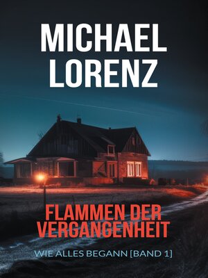 cover image of Flammen der Vergangenheit